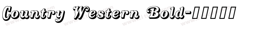 Country Western Bold字体转换